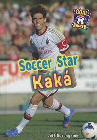 Cover image for Soccer Star Kaka