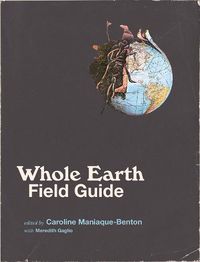 Cover image for Whole Earth Field Guide