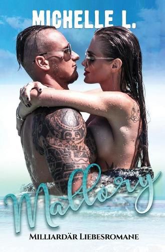 Cover image for Mallory: Milliardars Liebesromane