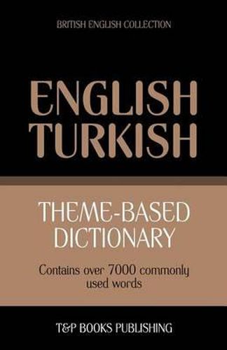 Cover image for Theme-based dictionary British English-Turkish - 7000 words