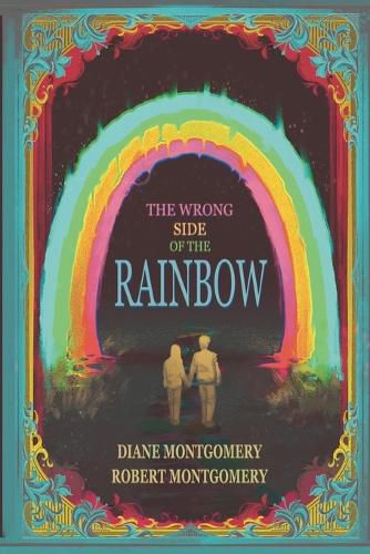 Cover image for The Wrong Side of the Rainbow