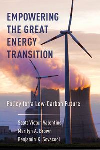 Cover image for Empowering the Great Energy Transition: Policy for a Low-Carbon Future