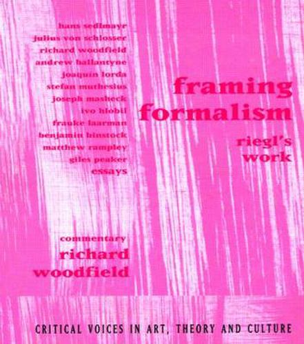 Cover image for Framing Formalism: Riegl's Work