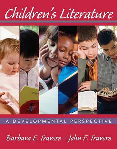 Cover image for Childrens Literature: A Developmental Perspective