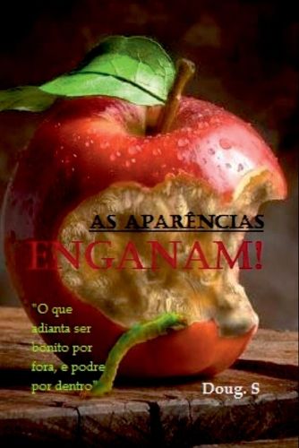 Cover image for As Aparencias Enganam!