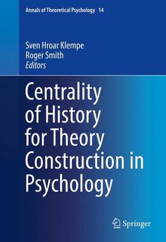 Cover image for Centrality of History for Theory Construction in Psychology
