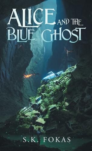 Cover image for Alice and the Blue Ghost