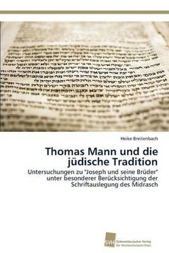 Thomas Mann und die judische Tradition