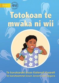 Cover image for Ways to Avoid Tooth Decay - Totokoan te mwaka ni wii (Te Kiribati)