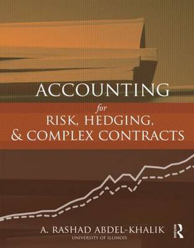 Cover image for Accounting for Risk, Hedging, and Complex Contracts