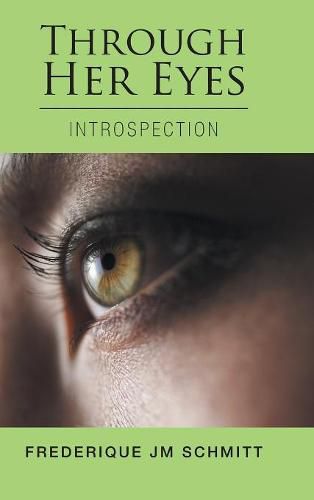 Cover image for Through Her Eyes: Introspection