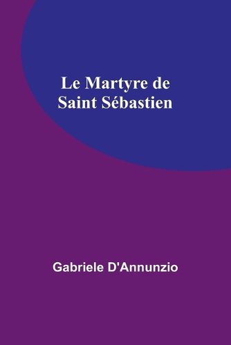 Le Martyre de Saint Sebastien