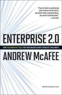 Cover image for Enterprise 2.0: How to Manage Social Technologies to Transform Your Organization