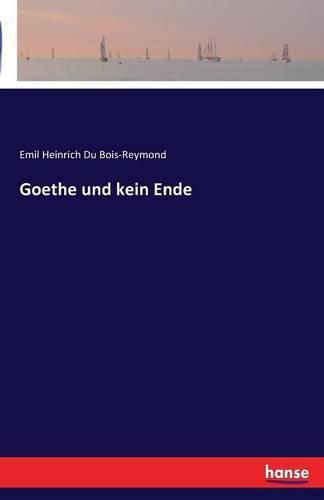 Cover image for Goethe und kein Ende