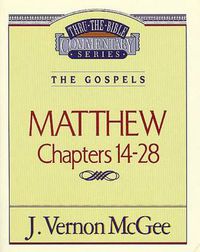 Cover image for Thru the Bible Vol. 35: The Gospels (Matthew 14-28)