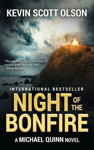 Night of the Bonfire: A Michael Quinn Novel