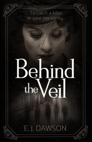 Behind the Veil