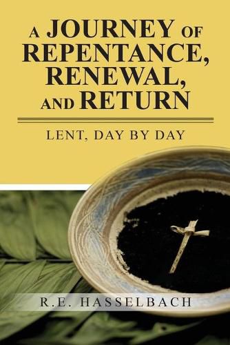 Cover image for A Journey of Repentance, Renewal, and Return