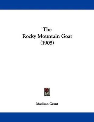 Cover image for The Rocky Mountain Goat (1905)