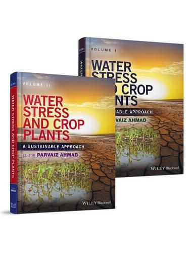 Cover image for Water Stress and Crop Plants - A Sustainable Approach, 2 Volume Set