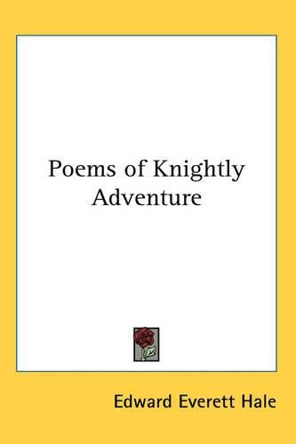 Cover image for Poems of Knightly Adventure