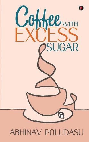 Cover image for Coffee with Excess Sugar