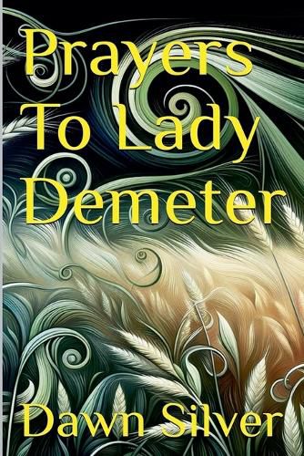 Cover image for Prayers To Lady Demeter