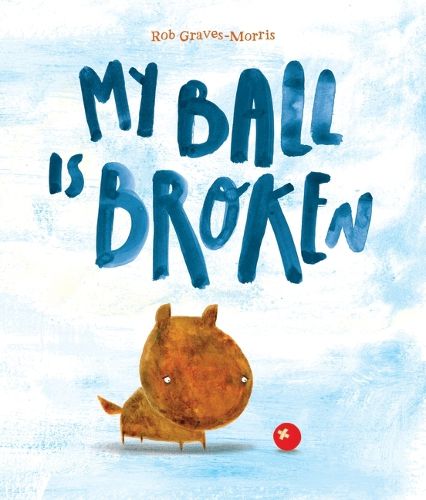 Cover image for My Ball Is Broken
