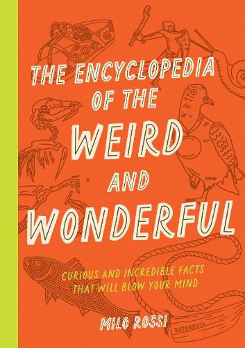 Cover image for The Encyclopedia of the Weird and Wonderful