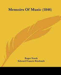 Cover image for Memoirs of Music (1846)