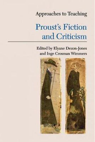 Cover image for Approaches to Teaching Prousts' Fiction and Criticism