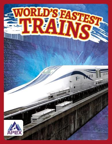 Cover image for World's Fastest Trains