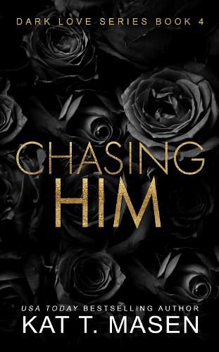 Cover image for Chasing Him