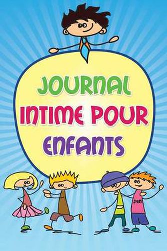 Cover image for Journal Intime Pour Enfants