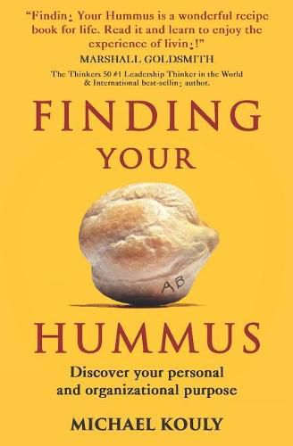 Cover image for Finding Your Hummus: Discover your personal and organizational purpose