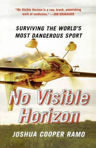 Cover image for No Visible Horizon: Surviving the World's Most Dangerous Sport