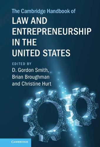 Cover image for The Cambridge Handbook of Law and Entrepreneurship in the United States