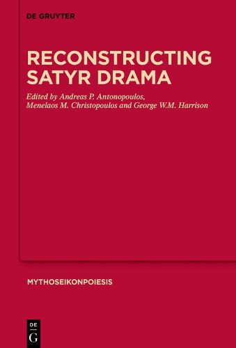 Cover image for Reconstructing Satyr Drama