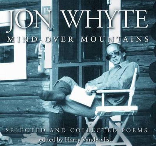 Cover image for Jon Whyte: Mind Over Mountains