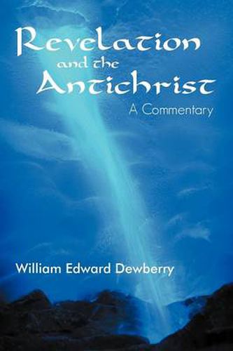 Cover image for Revelation and the Antichrist: A Commentary