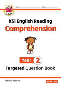 Cover image for New KS1 English Targeted Question Book: Year 2 Reading Comprehension - Book 1 (with Answers)