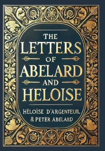 Cover image for The Letters of Abelard and Heloise (Collector's Edition) (Laminated Hardback with Jacket)