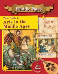 Cover image for Your Guide to the Arts in the Middle Ages