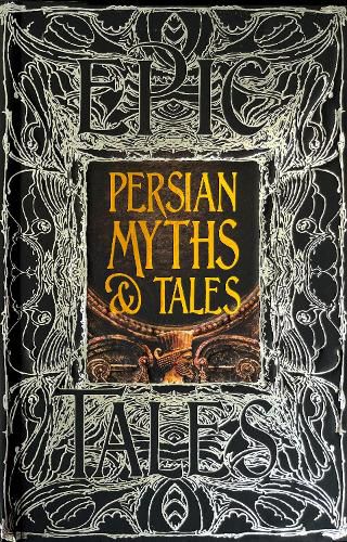 Cover image for Persian Myths & Tales: Epic Tales