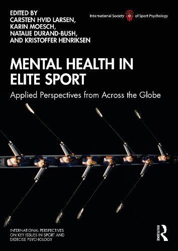 Cover image for Mental Health in Elite Sport: Applied Perspectives from Across the Globe