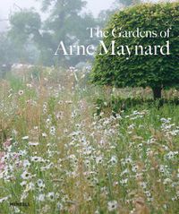 Cover image for Gardens of Arne Maynard