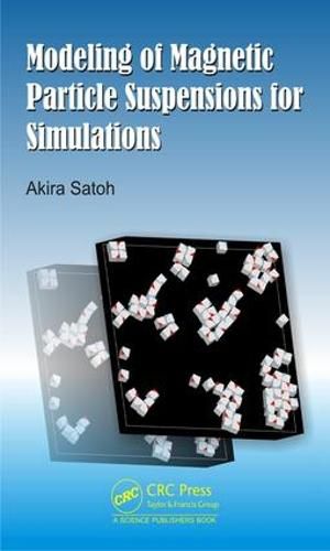 Cover image for Modeling of Magnetic Particle Suspensions for Simulations