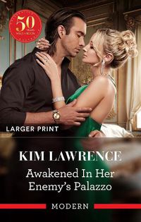 Cover image for Awakened In Her Enemy's Palazzo