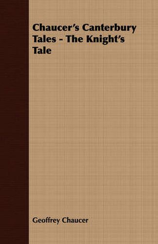 Cover image for Chaucer's Canterbury Tales - The Knight's Tale