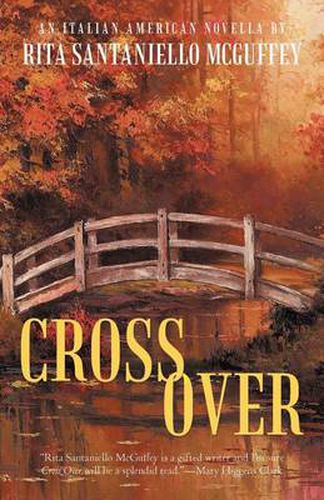 Cover image for Cross Over: An Italian-American Novella